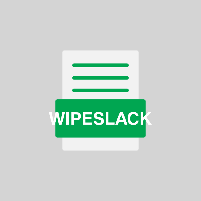 WIPESLACK Endung